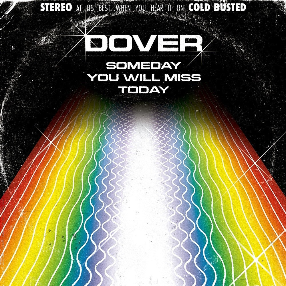 the album cover for Dover - Someday You Will Miss Today