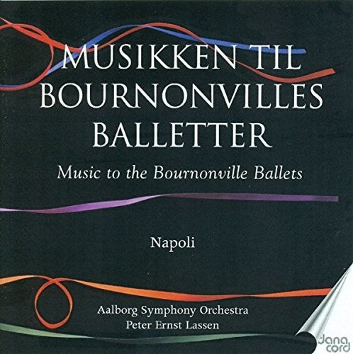 the album cover for Lassen / Aalborg Symphony Orchestra - Bournonville Ballets