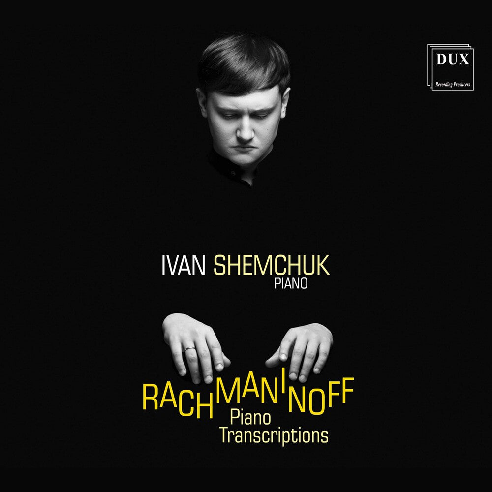 the album cover for Rachmaninoff / Shemchuk / Andrutini - Piano Transcriptions