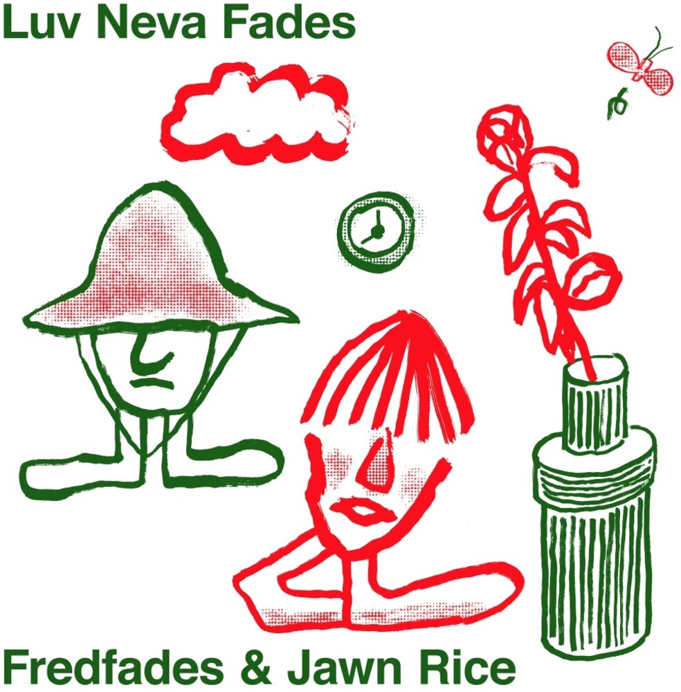 the album cover for Fredfades & Jawn Rice - Luv Neva Fades