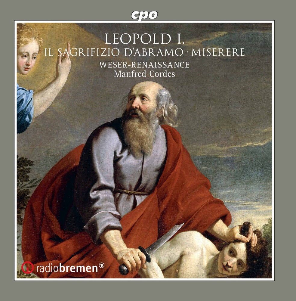 the album cover for Leopold / Weser-Renaissance Bremen / Cordes - Il Sagrifizio D'abramo