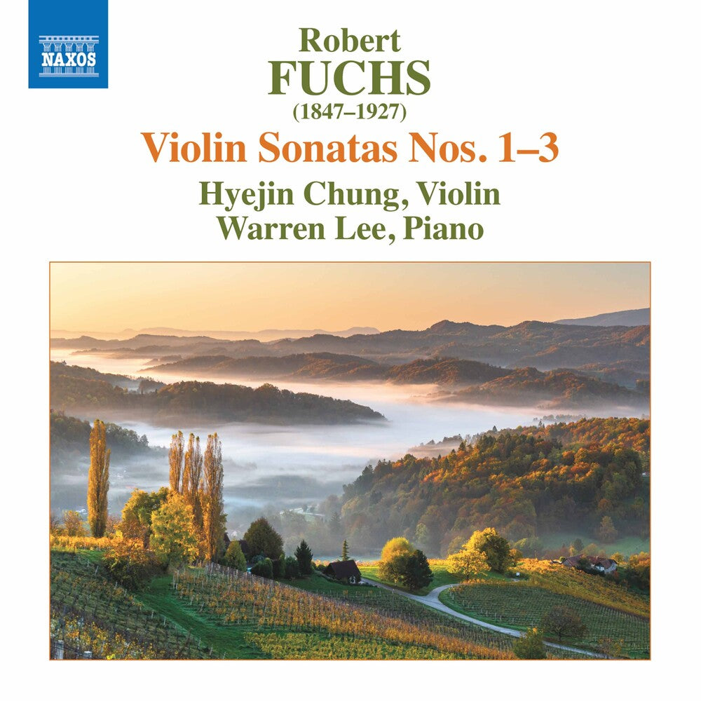 the album cover for Fuchs / Chung / Lee - Violin Sonatas 1-3