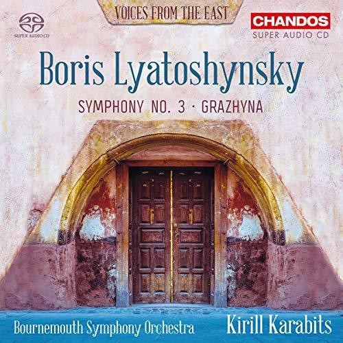 the album cover for Lyatoshynsky / Bournemouth Symphony Orch - Symphony 3 / Grazhyna