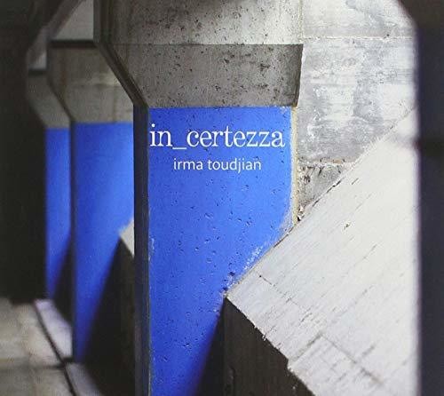 the album cover for Irma Toudjan - In Certezza