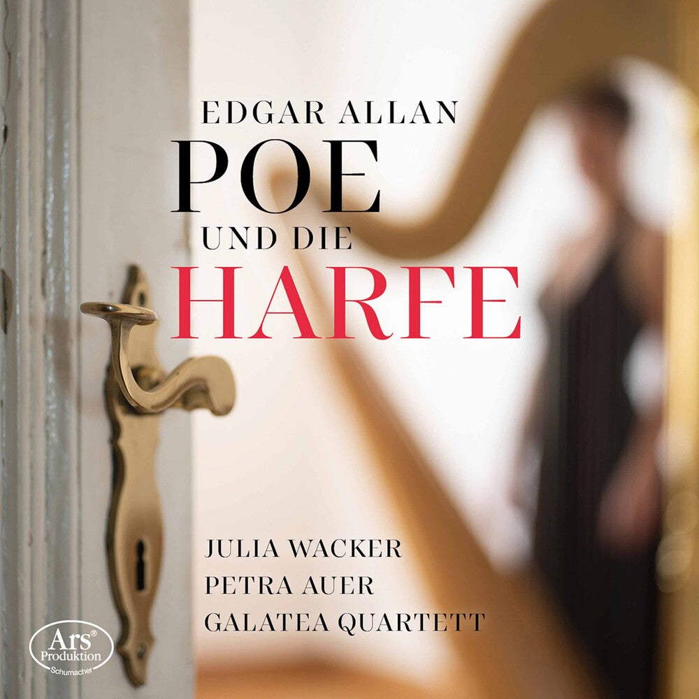 the album cover for Bram / Wacker / Galatea Quartett - Edgar Allan Poe Und Die Harfe