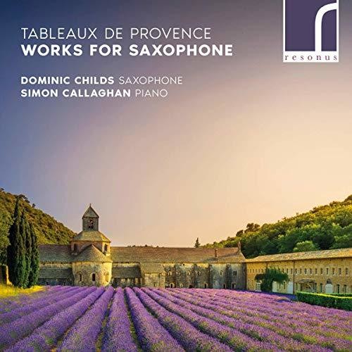 the album cover for Borne / Dominic Childs / Callaghan - Tableaux de Provence