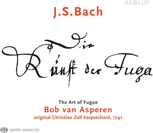 the album cover for J Bach S / Asperen - Die Kunst Der Fuge