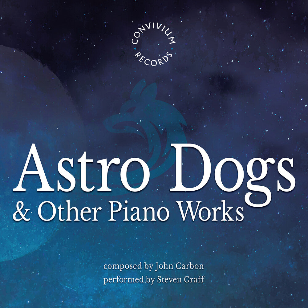 the album cover for Carbon / Graff - Astro Dogs & Other Piano Works