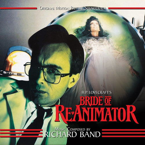 the album cover for Band, Richard - Bride of Re-Animator (Original Motion Picture Soundtrack)