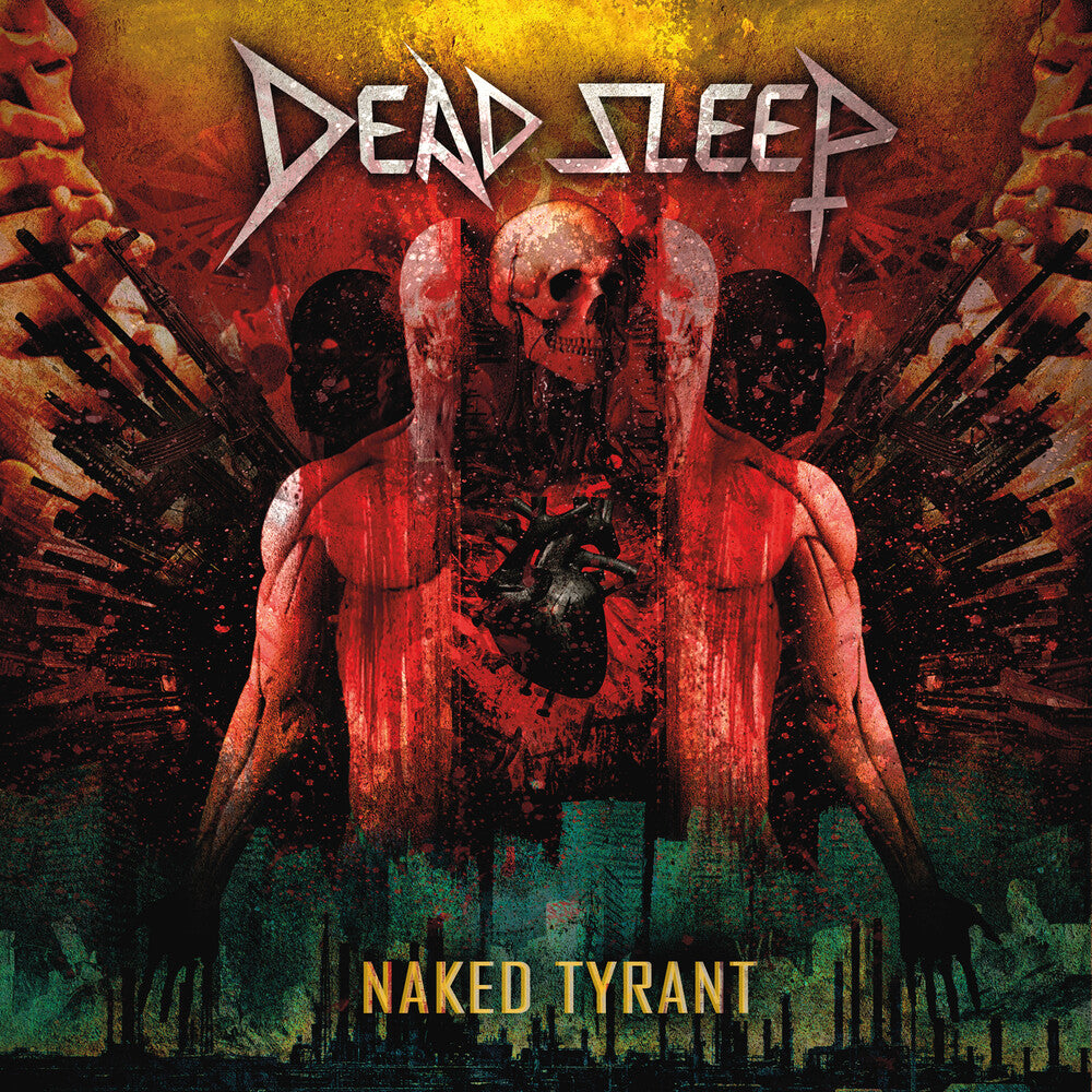the album cover for Dead Sleep - Naked Tyrant
