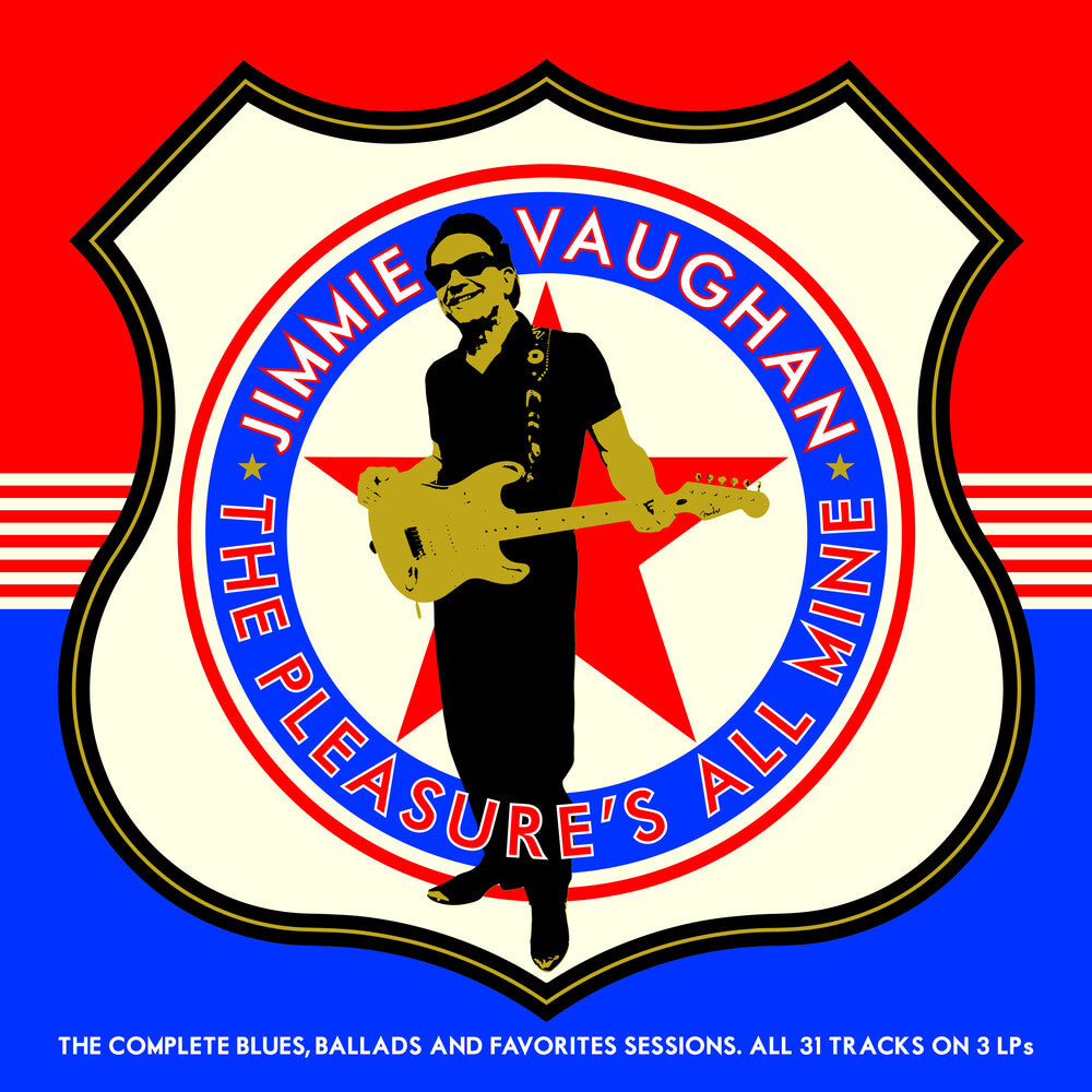 the album cover for Jimmie Vaughan - The Pleasure's All Mine (The Complete Blues, Ballads And Favourites)