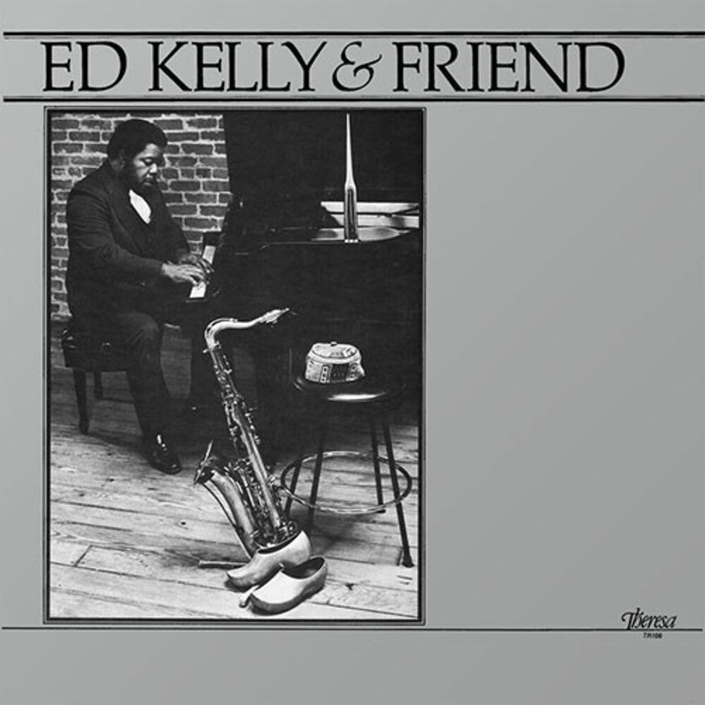 Pre-Order: Ed Kelly - Ed Kelly & Friend