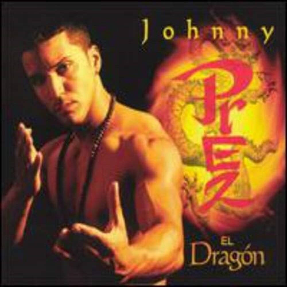 the album cover for Johnny Prez - El Dragon