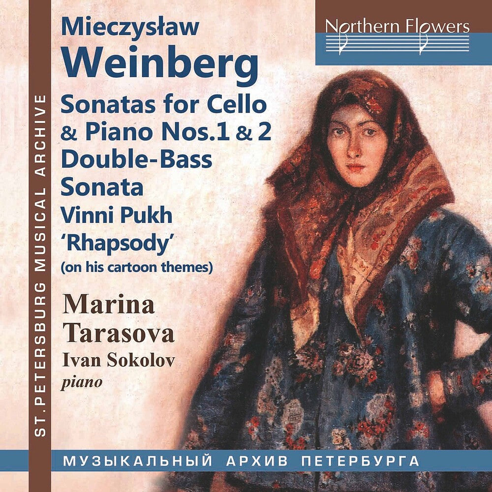 the album cover for Marina Tarasova / Sokolov,Ivan - Mieczyslaw Weinberg: Sonatas for Cello & Piano Nos. 1 & 2; Double-BassSonata; 'Vinni Pukh' (Winnie The Pooh) Rhapsody