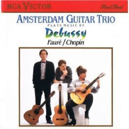 the album cover for Debussy / Amsterdam Guitar Trio - Amsterdam Guitar Trio Plays de