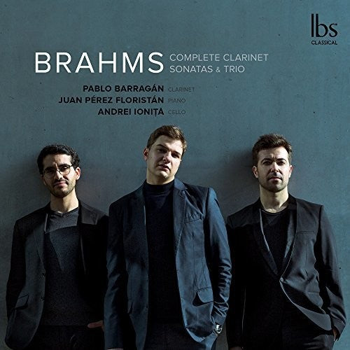 the album cover for Barragan / Floristan / Ionita - Complete Clarinet Sonatas