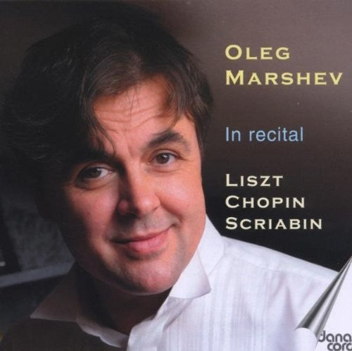 the album cover for Liszt / Chopin / Scriabin / Marshev - In Recital
