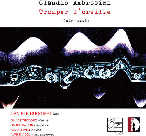 the album cover for Ambrosini / Ruggieri / Torresan - Tromper L'oreille