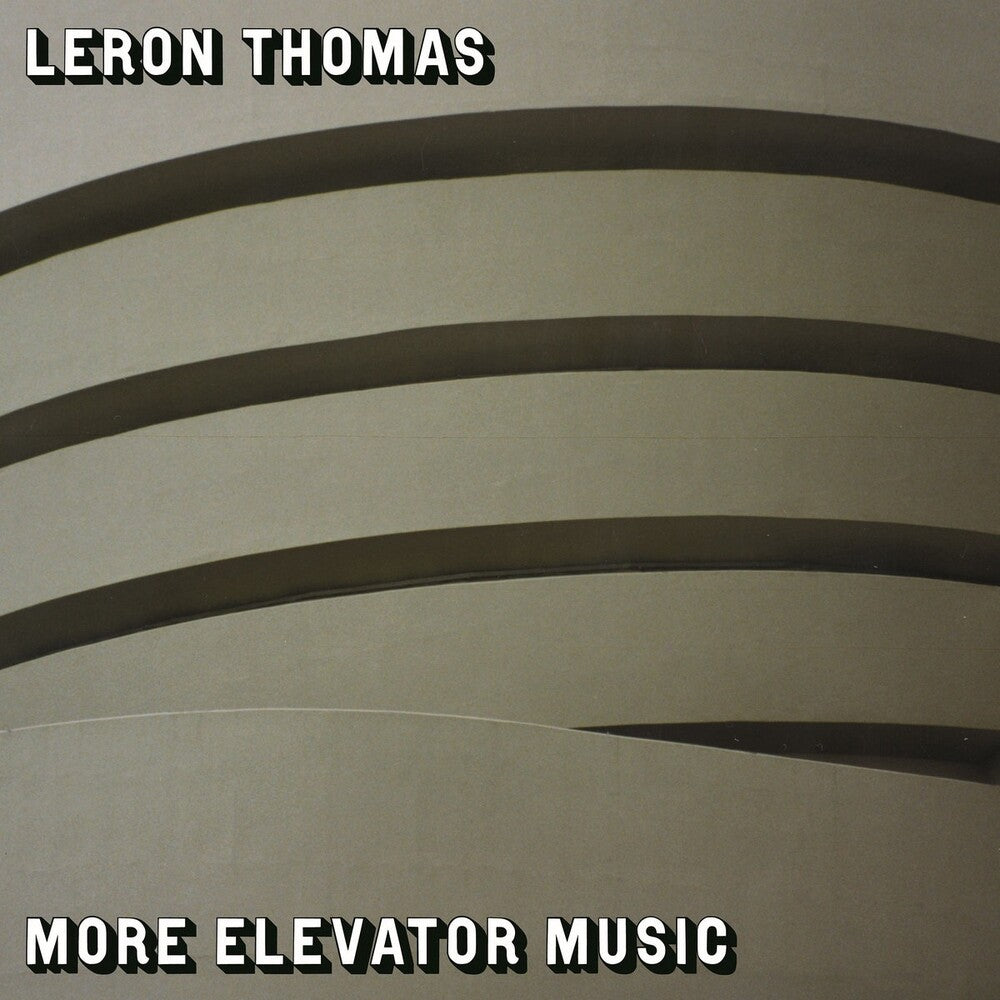 the album cover for Leron Thomas - More Elevator Music