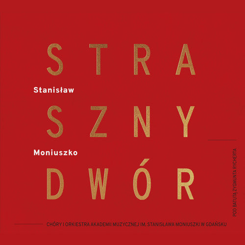 the album cover for Moniuszko - Straszny Dwor