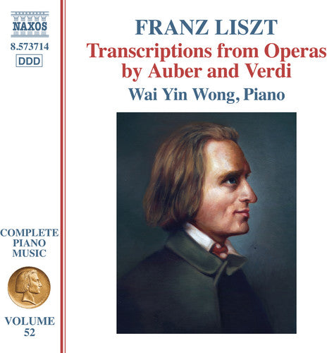 the album cover for Liszt / Wong - Complete Piano Music 52