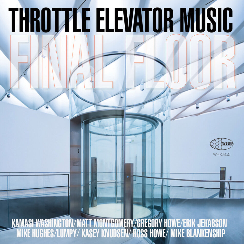the album cover for Throttle Elevator Music / Kamasi Washington - Final Floor