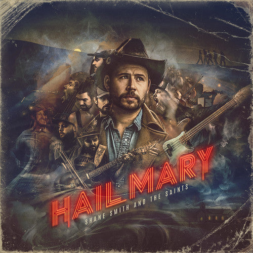 the album cover for Shane Smith & the Saints - Hail Mary