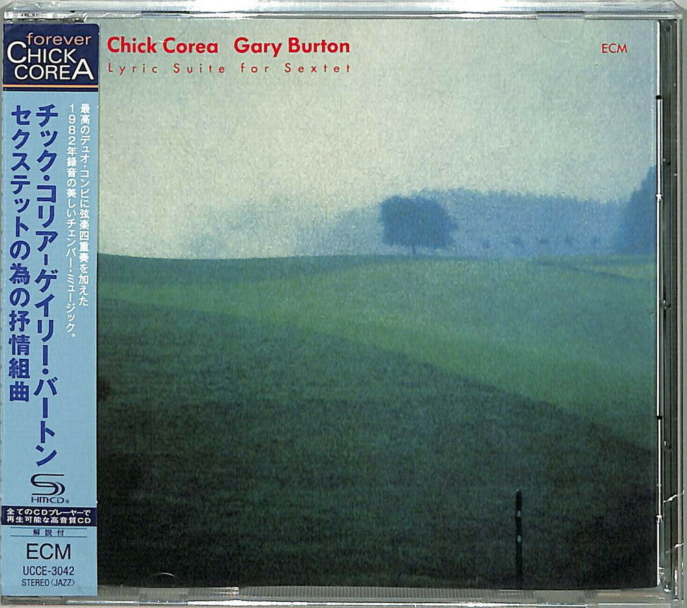 the album cover for Chick Corea / Burton,Gary - Chick Corea: Lyric Suite For Sextet (Shm) (Jpn)
