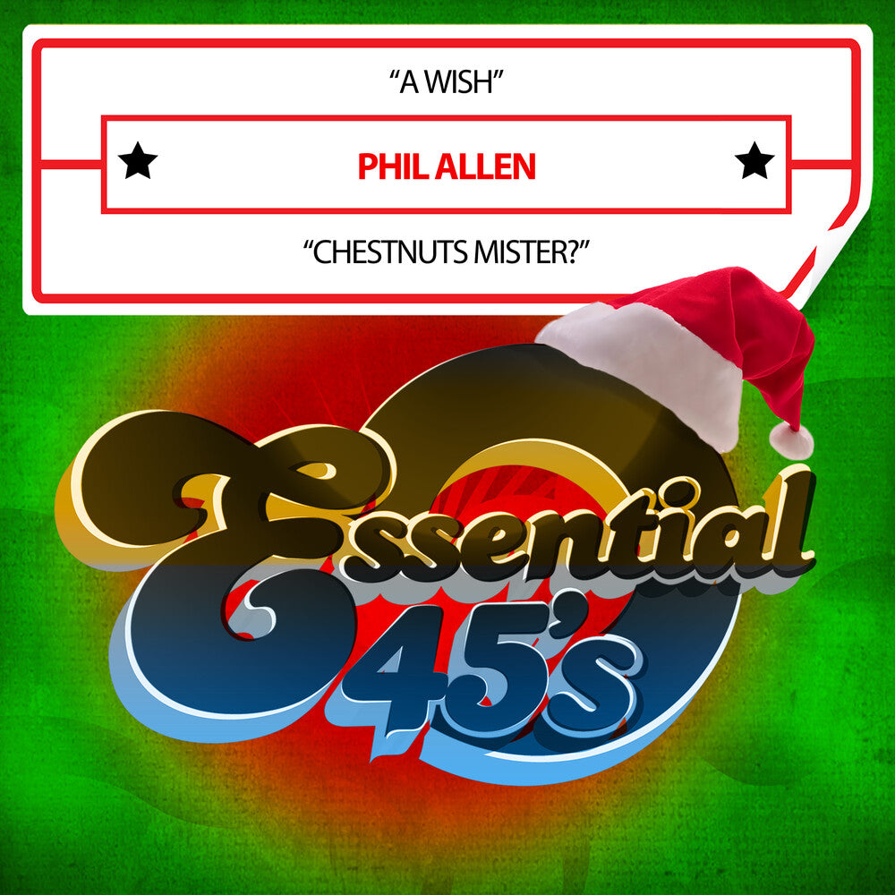 the album cover for Phil Allen - Wish / Chestnuts Mister? (Digital 45) (Mod)