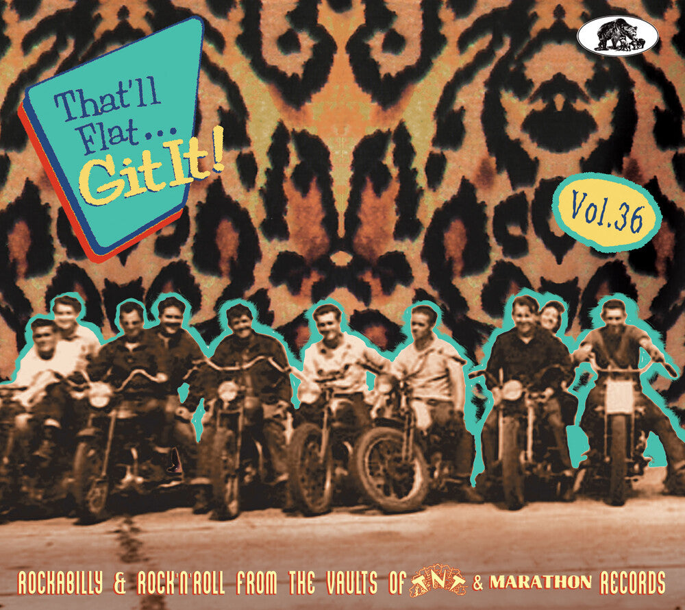 the album cover for That'll Flat Git It 36: Rockabilly & Rock / Var - That'll Flat Git It 36: Rockabilly & Rock / Var