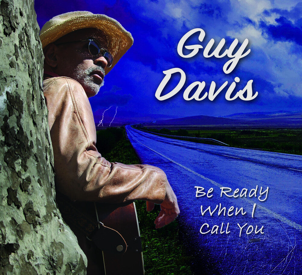 the album cover for Guy Davis - Be Ready When I Call You