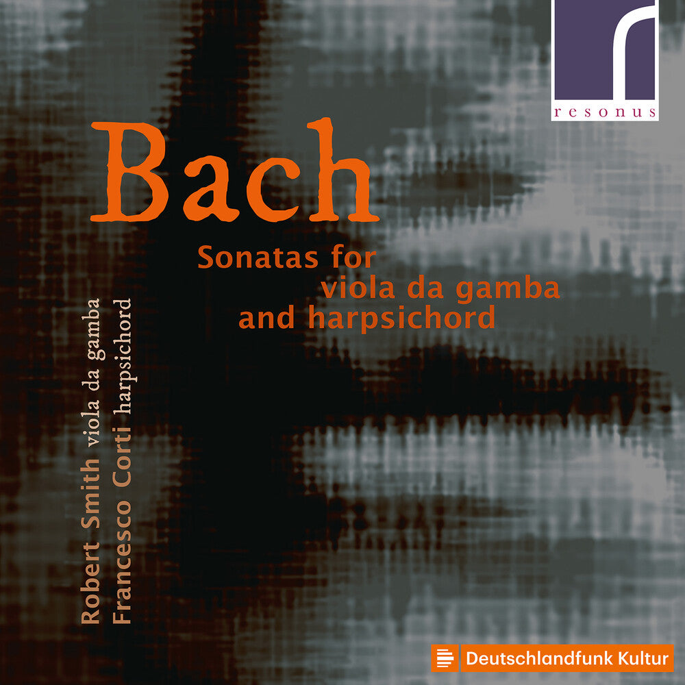 the album cover for Robert Smith - Sonatas for Viola Da Gamba