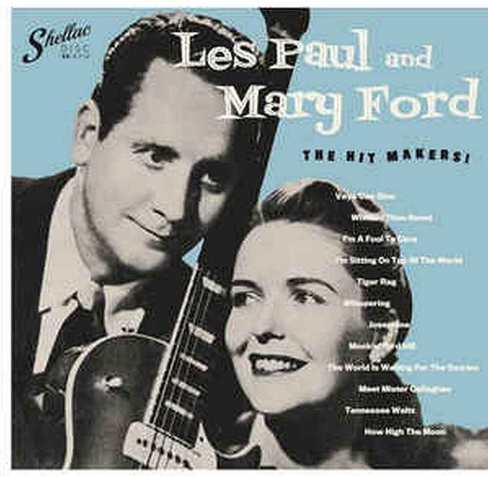 the album cover for Les Paul / Ford,Mary - Hit Makers (Spa)