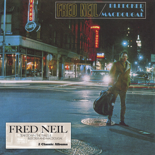 the album cover for Fred Neil  / Martin,Vince - Tear Down The Walls & Bleecker & Macdougal (Hol)