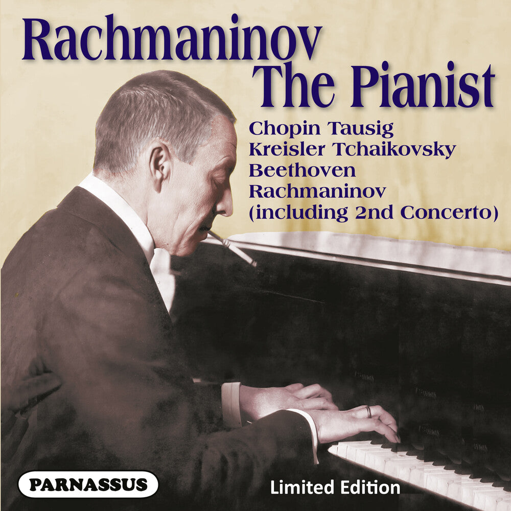 the album cover for Rachmaninov, Sergei - Sergei Rachmaninov the Pianist