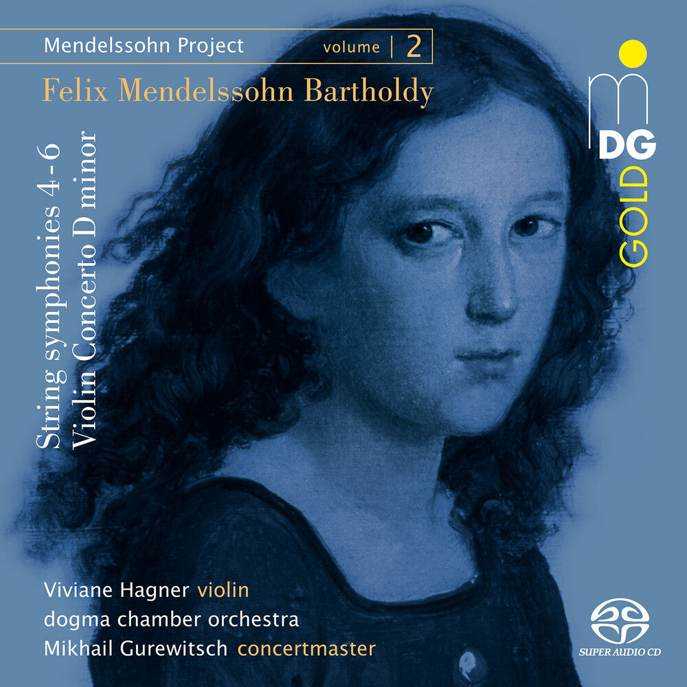 the album cover for Mendelssohn / Hagner / Dogma Chamber Orch - Mendelssohn Project 2 (Hybr)