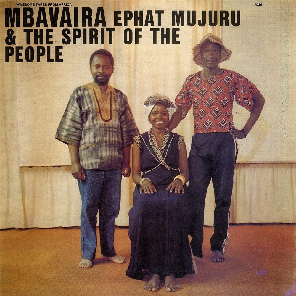 the album cover for Ephat Mujuru & The Spirit of the People - Mbavaira