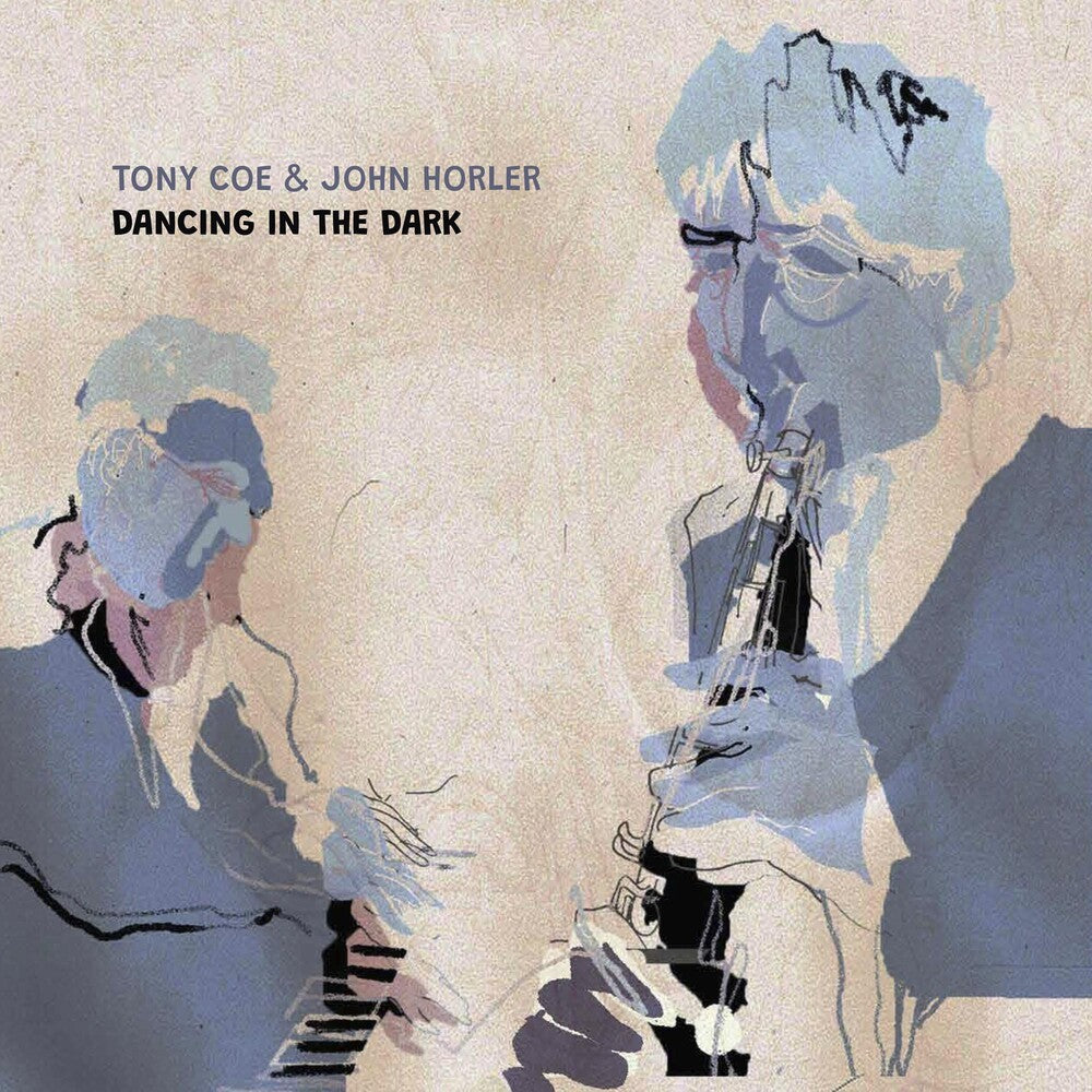 the album cover for Tony Coe / Horler,John - Dancing In The Dark