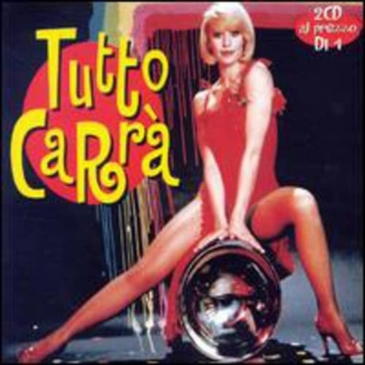 the album cover for Raffaella Carra - Tutto Carra (Spa)