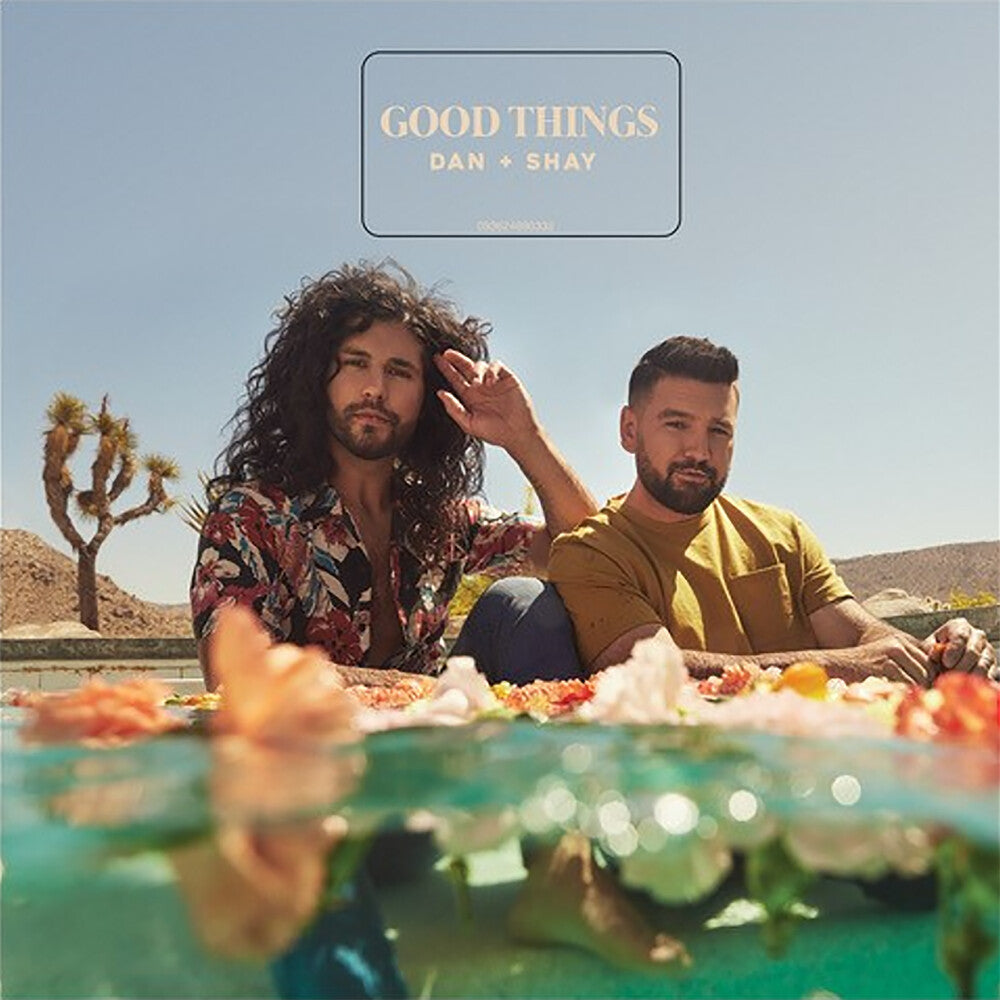 the album cover for Dan + Shay - Good Things