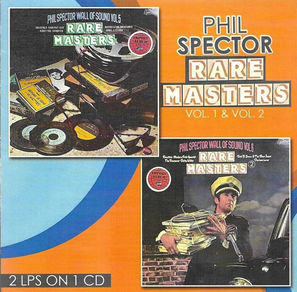 the album cover for Phil Spector / Ronettes / Crystals - Rare Masters Volume 1 & 2