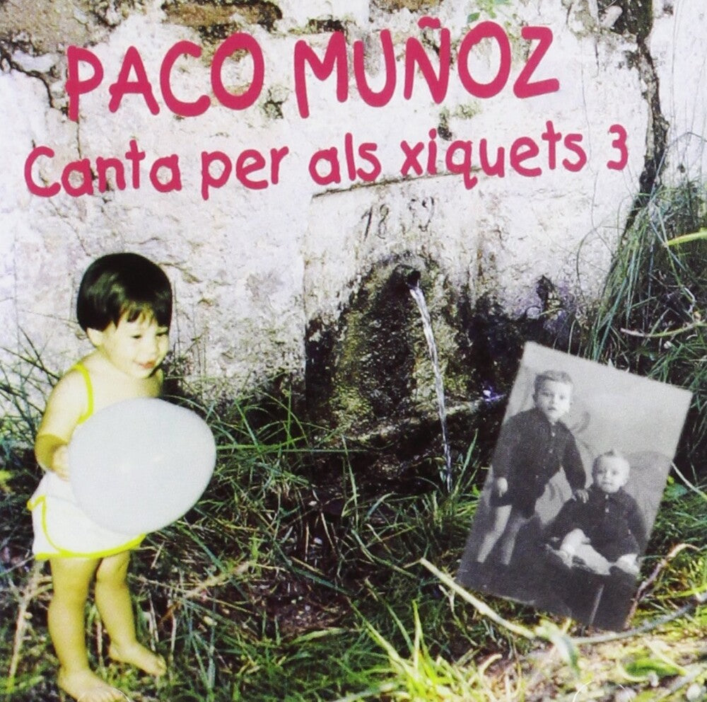 the album cover for Paco Muñoz - Canta Per Als Xiquets 3 (Spa)