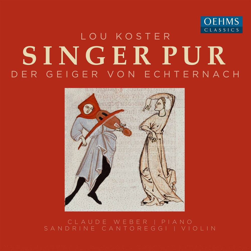 the album cover for Koster / Singer Pur - Der Geiger Von Echternach