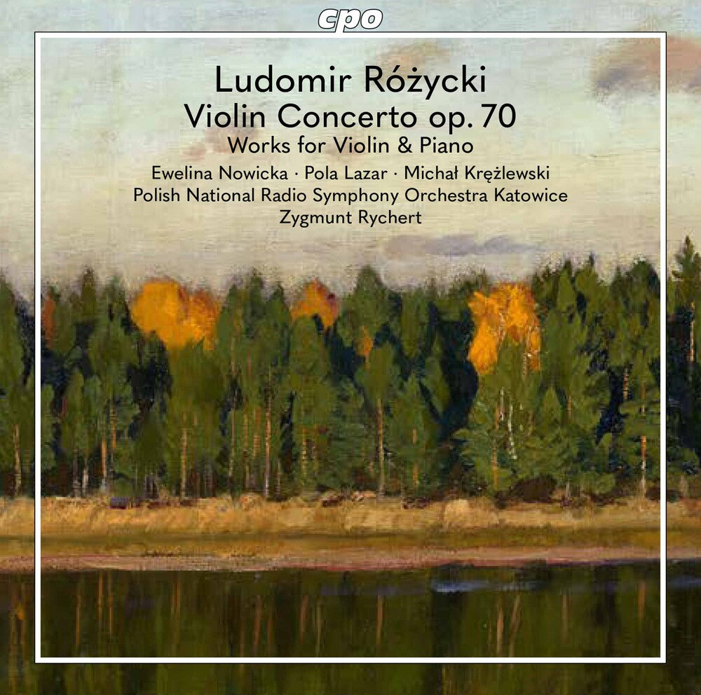 the album cover for Rozycki / Nowicka / Rychert - Violin Works