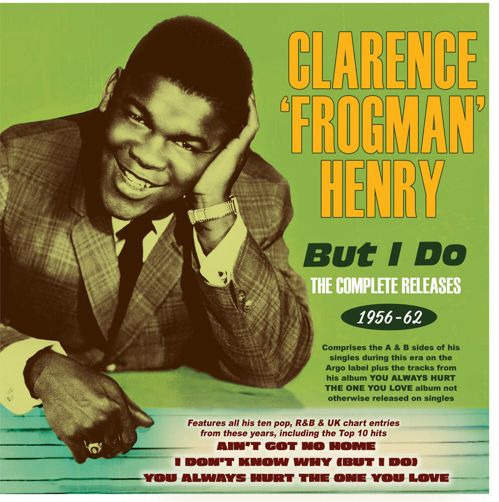 the album cover for Clarence Henry Frogman - But I Do: The Complete Releases 1956-62