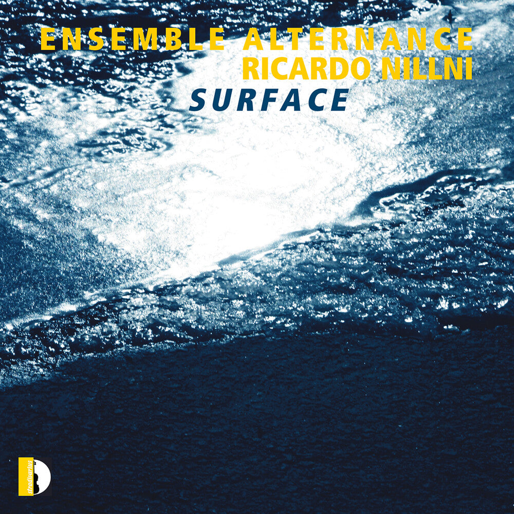 the album cover for Nillni / Ensemble Alternance - Surface
