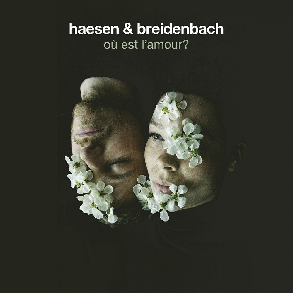 the album cover for Haesen / Breidenbach - Ou Est L'amour