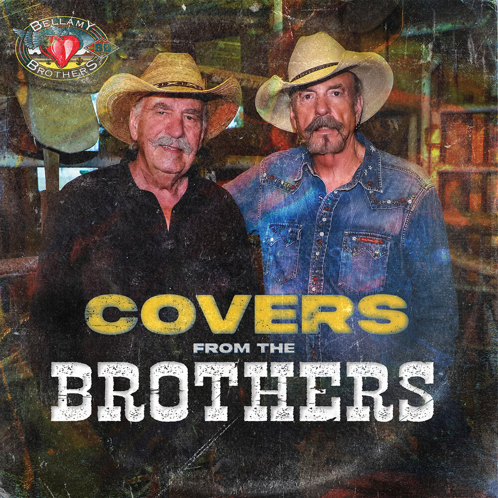 the album cover for Bellamy Brothers - Covers From The Brothers