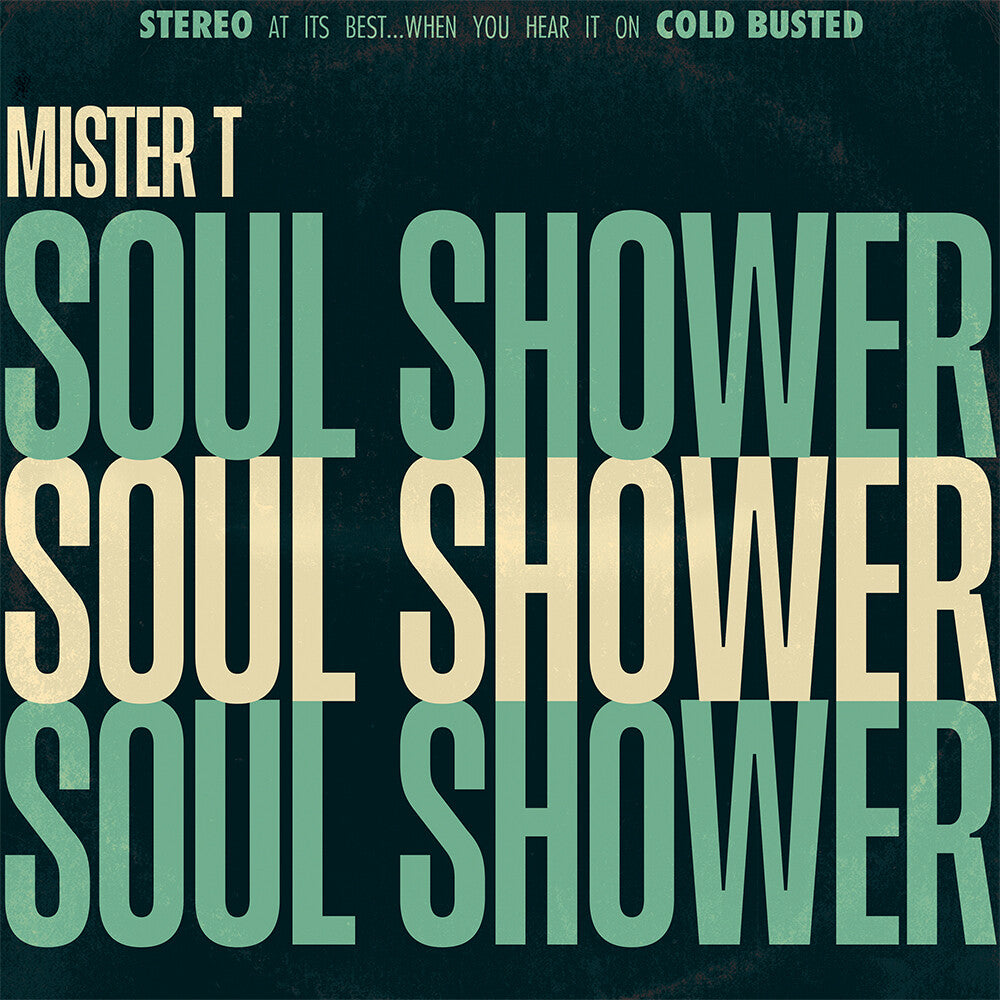 the album cover for Mister T - Soul Shower