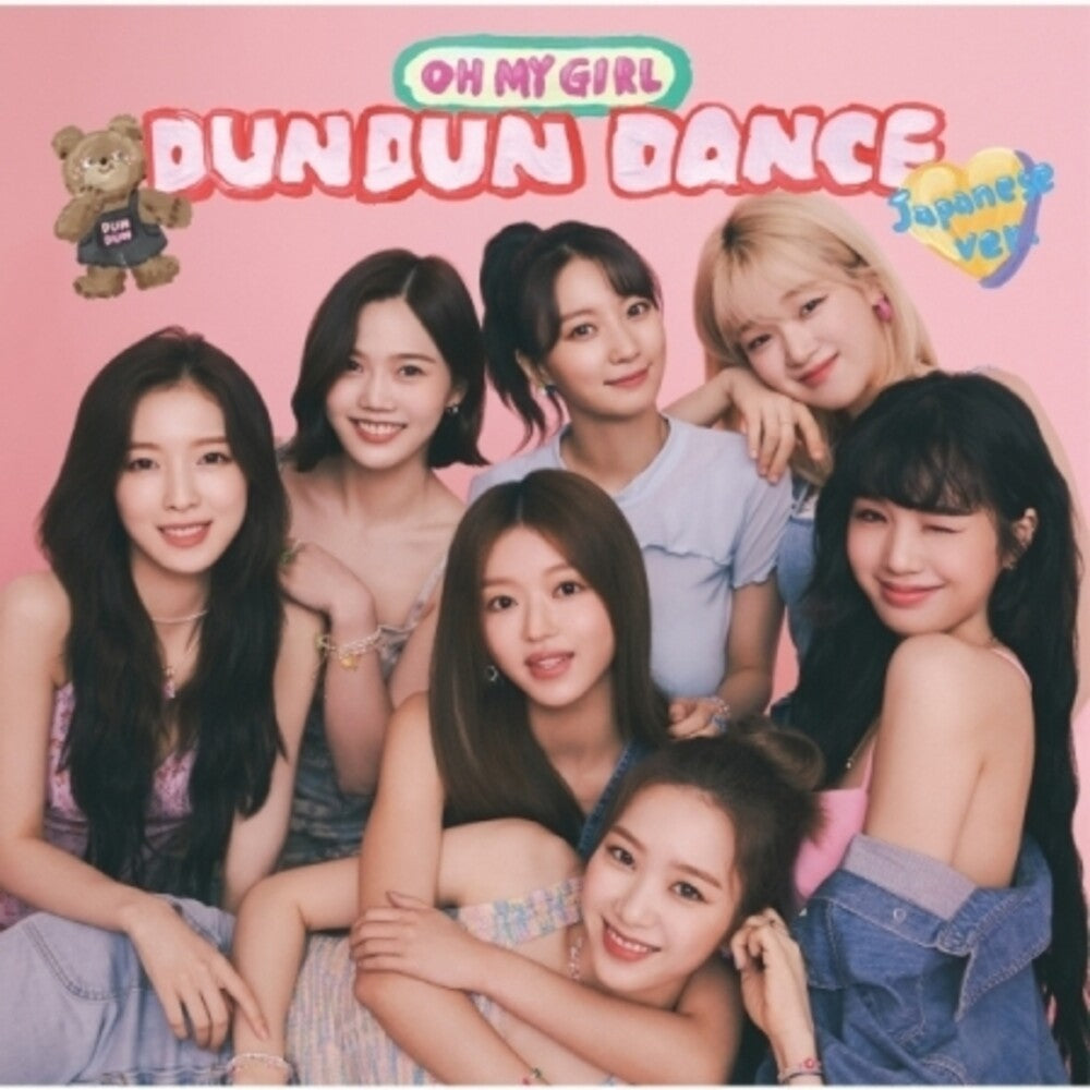 the album cover for Oh My Girl - Dun Dun Dance (Japanese Version) (Asia)